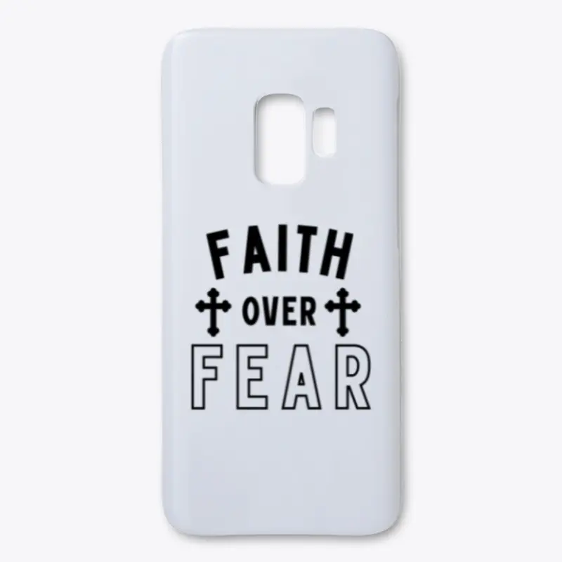 Faith over fear